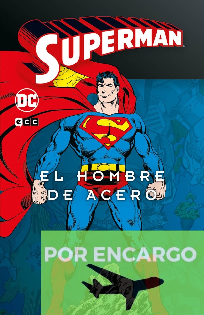 POR ENCARGO Superman: El hombre de acero Vol. 1 de 4 (Superman L